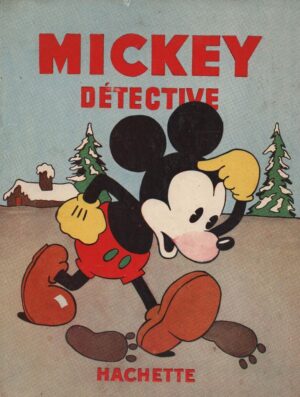 Mickey Détective T.6
